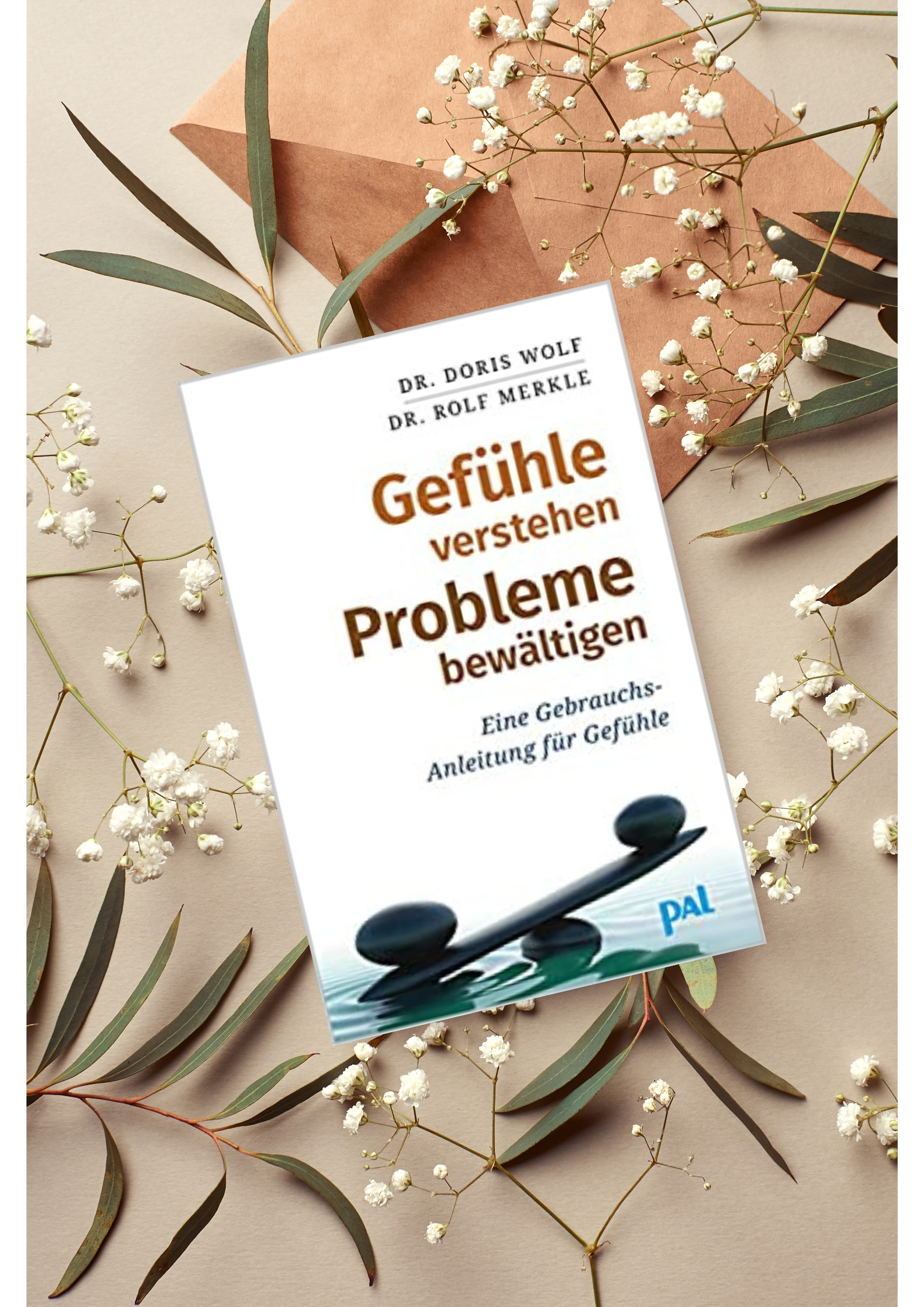 die besten Bücher zur Persönlichkeitsentwicklung: Gefühle verstehen, Probleme bewältigen